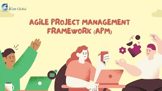 Agile Project Management Framework (APM) | iCert Global