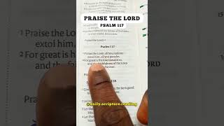 Praise The Lord - Psalm 117 #praise #Lord #psalm #shorts #peace #beauty #love #dailyscripturereading Praise The Lord - Psalm 117 #praise #Lord #psalm #shorts #peace #beauty #love #dailyscripturereading
