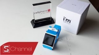 Schannel - Trên tay I'm Watch: Sử dụng Andorid, hoạt động độc lập, tương thích Android, iOS