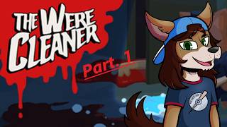 Wolf trys the No Kills run (Part 1) [The WereCleaner]