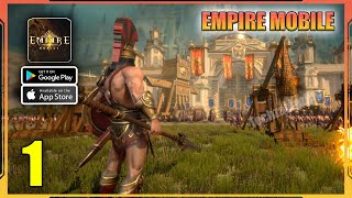 Empire Mobile Gameplay Walkthrough (Android, iOS) - Part 1 screenshot 5