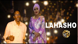 ABDULLAHI GOOF & FARHIYA FISKA | LAHASHO |2023