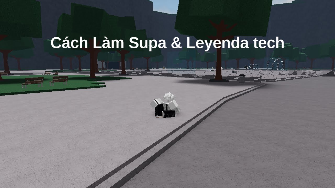 Cách Làm Supa Tech & Leyenda Tech 🔥 