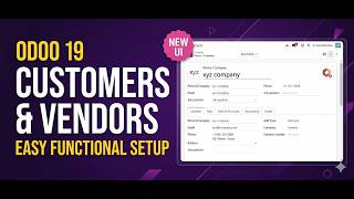 How to Create & Manage Customers in Odoo 19 | Odoo 19 Functional Tutorials