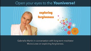 Exploring Forgiveness, with Moira Lowe