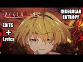 (EDITS)Ayane - Irregular entropy / 不規則性エントロピー  with LYRICS (Kanji+Romaji+English) In the description