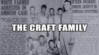 The Craft Family: A Black Family Hunted