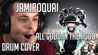 Jamiroquai  - All Good In The Hood | Drum Cover