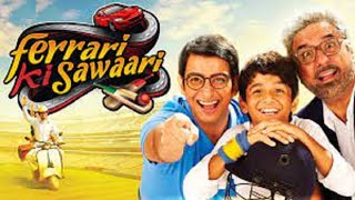 Ferrari Ki Sawaari 2012 Hindi movie full reviews and best facts ||Sharman Joshi,Boman Irani