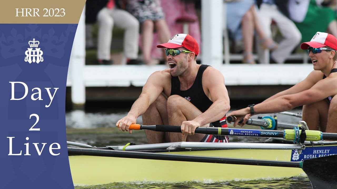 Day 2 Live Henley Royal Regatta 2023