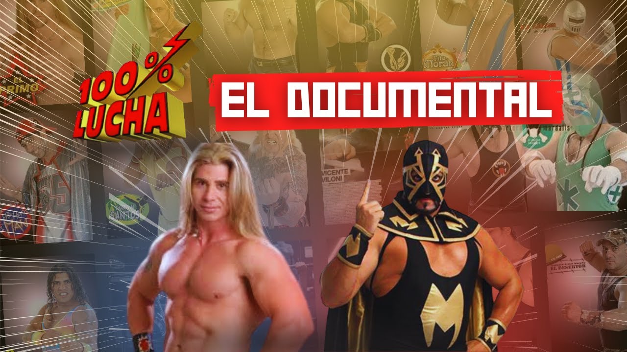 100% LUCHA EL DOCUMENTAL- RESUMEN