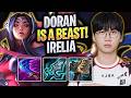DORAN IS A BEAST WITH IRELIA! - T1 Doran Plays Irelia TOP vs Kled! | Season 2026