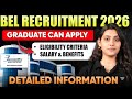BEL Recruitment 2026 | Eligibility Criteria, Selection Process | Can Freshers Apply? | BEL Jobs 2026