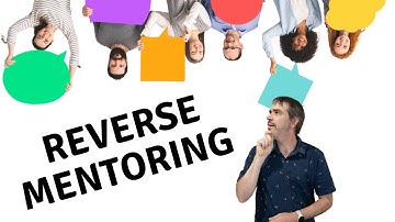 Reverse Mentoring: Learn from the Junior Pros - How to Make it Work for Both Mentee and Mentor