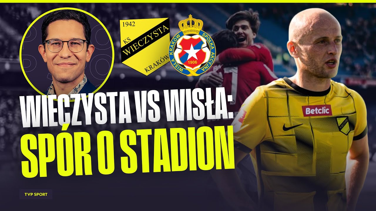 WISŁA WYKIWAŁA WIECZYSTĄ? A MOŻE BYŁO INACZEJ? ZAMIESZANIE W KRAKOWIE WYWOŁAŁ... SZACHTAR?