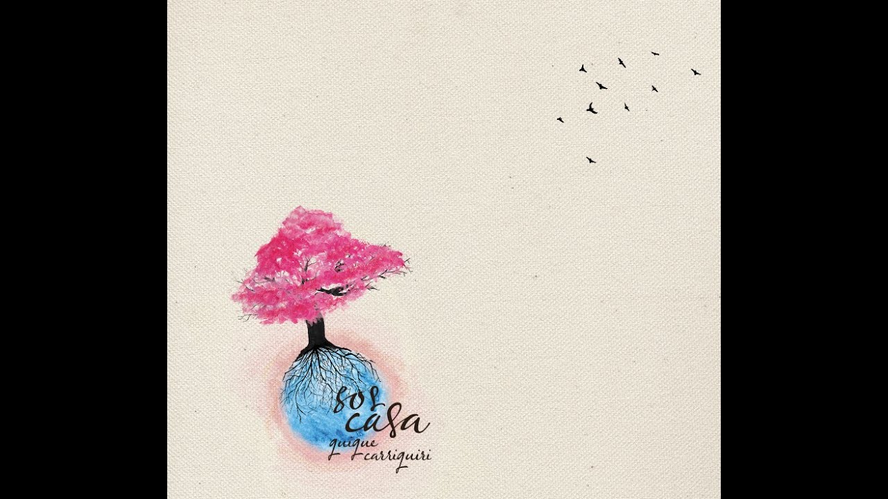 QUIQUE CARRIQUIRI "Sos casa" (disco completo)