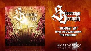 Watch Sovereign Strength Darkest Sin video