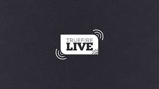 TrueFire Live: Frank Vignola + Anita Caramella & Davide Facchini