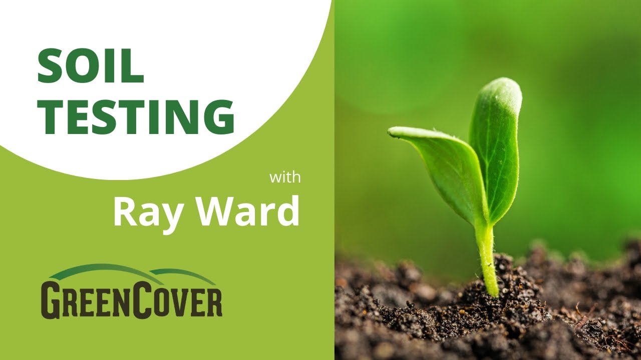 Soil Testing with Dr. Ray Ward