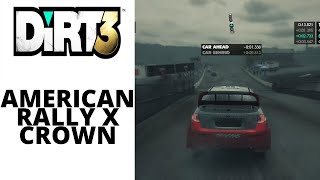 Dirt 3 - American Rally X Crown