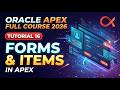 Oracle APEX Full Course 2026 - Tutorial 16 | Forms and Items in APEX by Murtaza #developersdiary