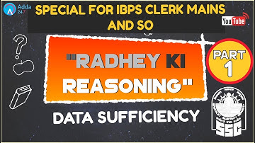 Data Sufficiency (Part-1) For IBPS CLERK MAINS and IBPS SO