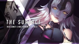 Red Comet & Nocturnum - The Surface (ft. Q'AILA)