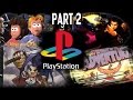 TOP PS1 GAMES (PART 2 of 9) OVER 150 GAMES!!