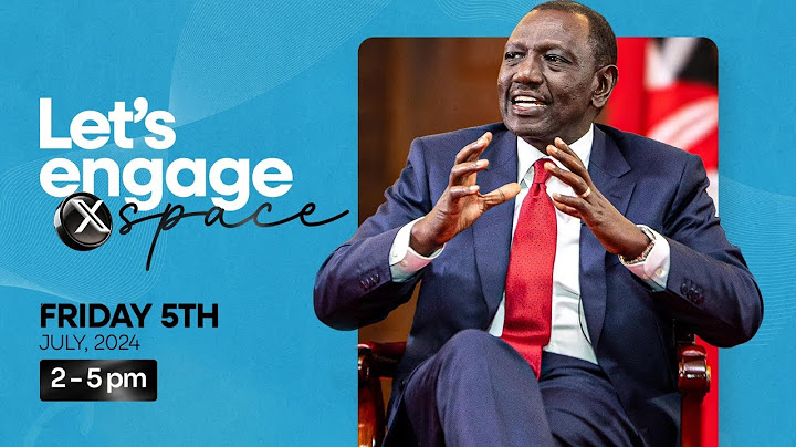 Live; President Ruto Engaging with Gen Z on X Space after Anti-Finance bill Protest.