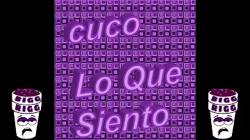 Cuco-Lo Que Siento (Screwed&Chopped)