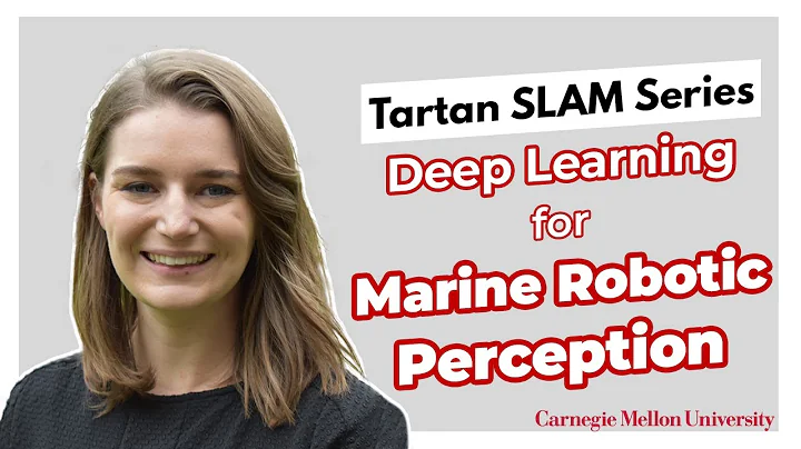 Katherine Skinner | Deep Learning for Marine Robot...