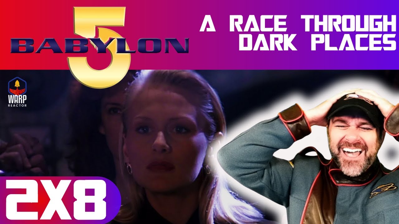 Babylon 5 2x8 'A Race Through Dark Places' - Were you shocked? REACTION & REVIEW!