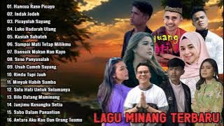 Lagu Minang Terbaru 2021 Full Album | Hancua Raso Picayo, Indak Jodoh, Picayolah Sayang