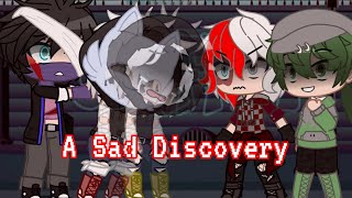 A Sad Discovery || but bnha  || Villian!Natsuo