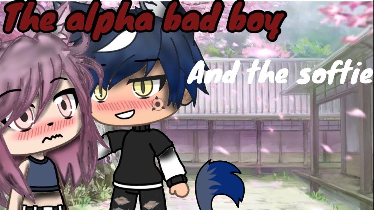 pic Bad Boy Gacha Life Softie youtube
