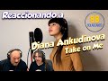 Diana Ankudinova - Take on me | REACCIÓN