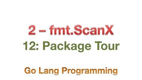 #golang #fmt #package #striversity 12.02 - Go fmt package ScanX funcions