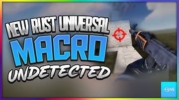 UPDATE NOVA MACROS RUST | FREE AND NO RECOIL 2022 | Free download