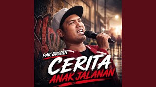 Cerita Anak Jalanan - Brodin