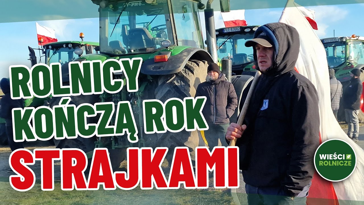 OSTATNIE OSTRZEŻENIE ROLNIKÓW W SPRAWIE MERCOSUR! Dziś blokady, 9 stycznia marsz na Warszawę!
