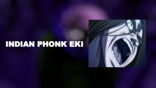 Indian Phonk Eki