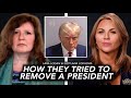 HOW THEY TRIED TO REMOVE A PRESIDENT