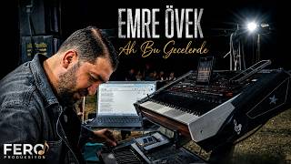 Emre Övek Ah Bu Gecelerde (OFFiCAL VİDEO) #2026 #canlıperformans