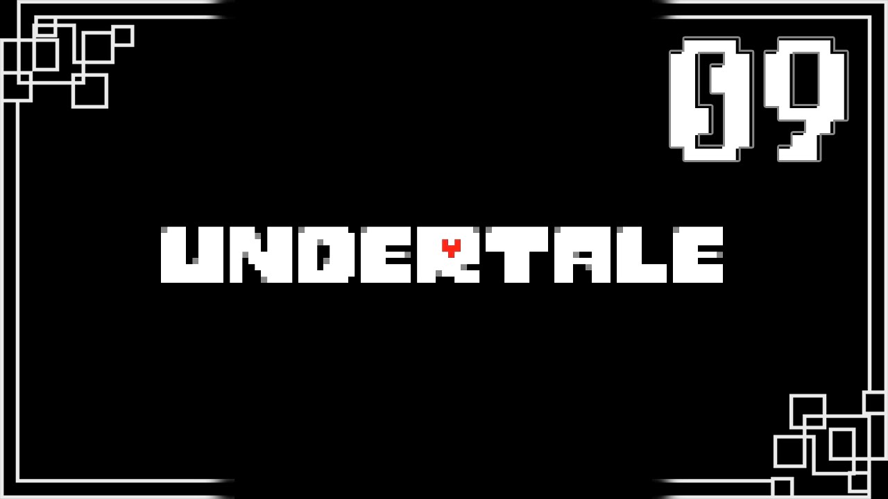 Let's Play Undertale [Blind], Episode 9: Human Hunter
