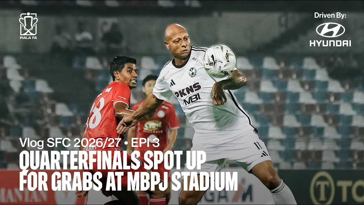 VLOG SFC 2026/27 Epi 3 | Quarterfinals Spot Up For Grabs At MBPJ Stadium
