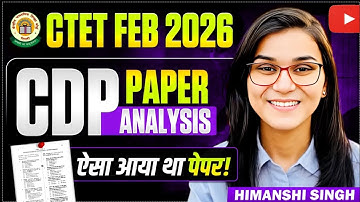 CTET Feb 2026 - CDP Previous Year Paper Analysis by Himanshi Singh