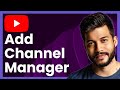 How To Add YouTube Channel Manager (Quick & Easy Tutorial)