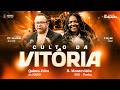 CULTO DA VITÓRIA | PR. Nerildo Accioly & Cleyde Jane | 25/06/2026