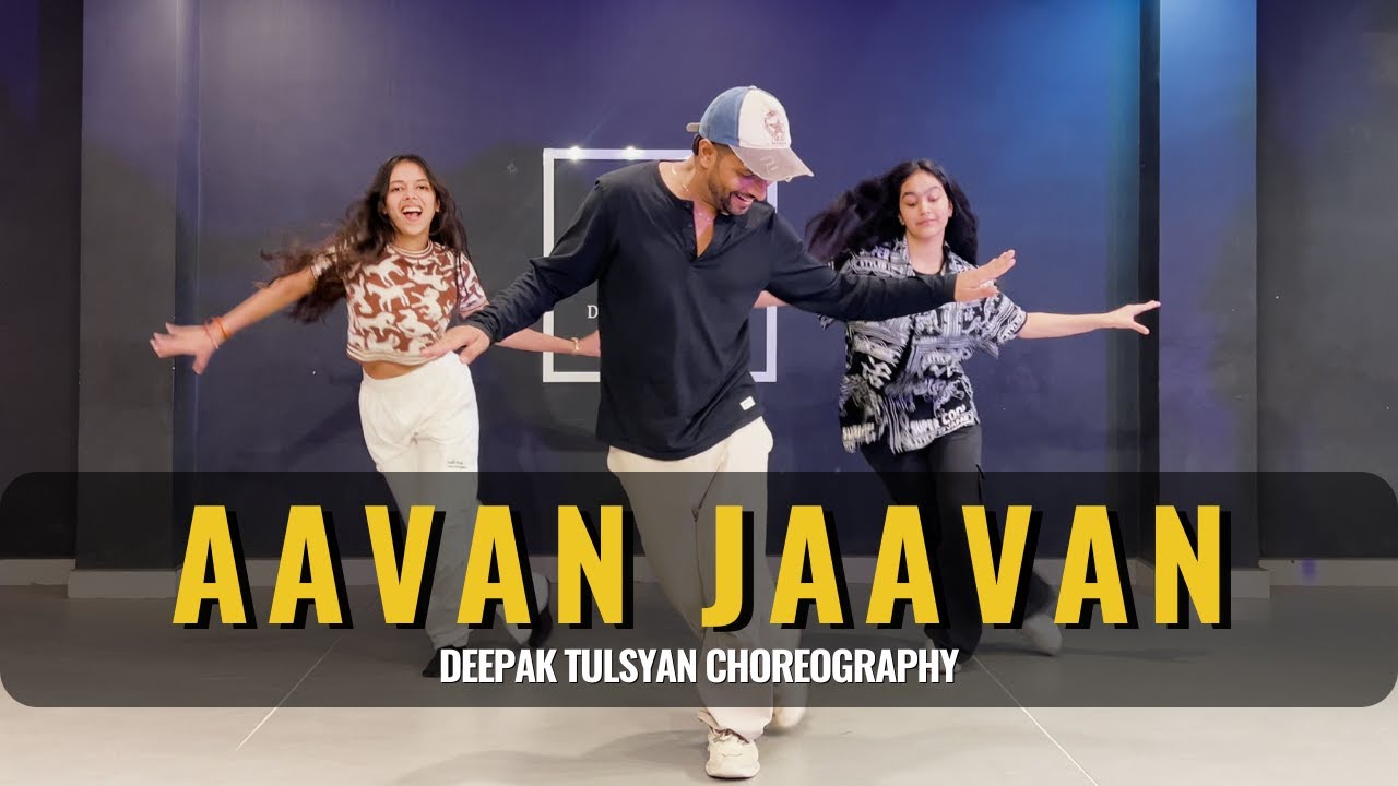 Aavan Jaavan- Dance Cover | Deepak Tulsyan Dance Choreography | G M Dance Centre
