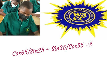 The Secret of Solving All Wassce Questions on Trigonometric Simplications|| Waec Core Math